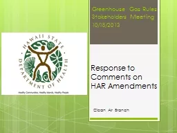 Response to Comments on HAR Amendments