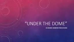 “Under the dome”