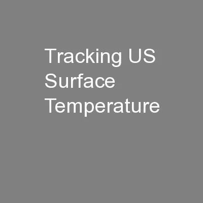 Tracking US Surface Temperature