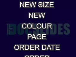 QTY PRODUCT CODE DESCRIPTION SIZE REFUND REASON CODE EXCHANGE NEW SIZE NEW COLOUR PAGE ORDER DATE ORDER NUMBER Looks different to image on site Ordered more than one size Arrived too late Poor qualit
