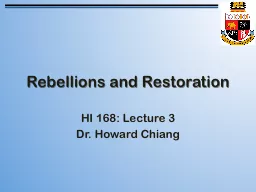 Rebellions and Restoration