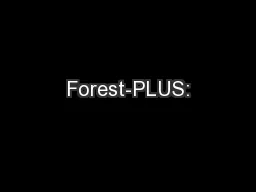 Forest-PLUS: