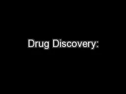 Drug Discovery: