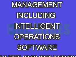 wwwvcecom  BENEFIT FROM MAJOR ADVANCES IN SYSTEM MANAGEMENT INCLUDING  INTELLIGENT OPERATIONS