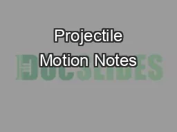  Projectile Motion Notes