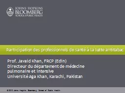 Prof. Javaid Khan, FRCP (Edin)