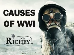 CAUSES OF WWI