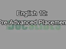 English 10: Pre-Advanced Placement