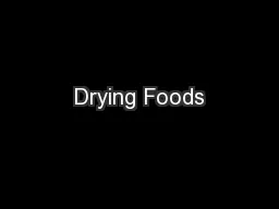 Drying Foods