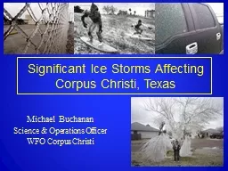 Significant Ice Storms Affecting Corpus Christi, Texas