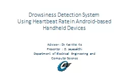 Drowsiness Detection System Using Heartbeat Rate in Andro