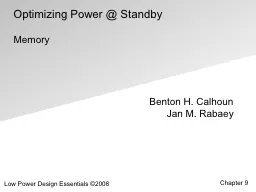 Optimizing Power @ Standby