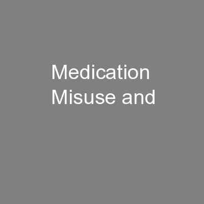 Medication Misuse and