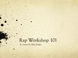 Rap Workshop 101