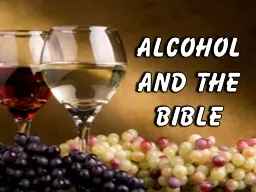 Alcohol and the Bible