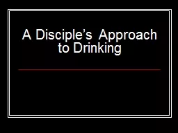 A Disciple’s Approach to Drinking