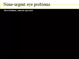 None-urgent eye problems
