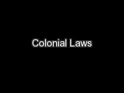 Colonial Laws