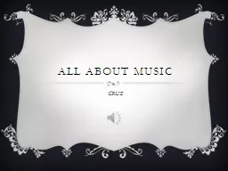 All about MUSIC