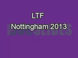 LTF Nottingham 2013