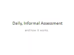 Daily, Informal Assessment