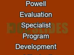 Prepared by Ellen Taylor Powell Evaluation Specialist Program Development and Evaluation