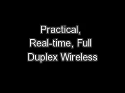 Practical, Real-time, Full Duplex Wireless