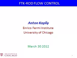 FTK-ROD FLOW CONTROL