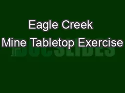 Eagle Creek Mine Tabletop Exercise
