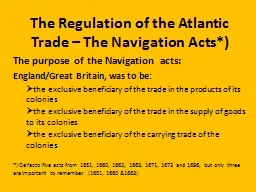 The Regulation of the Atlantic Trade – The Navigation Act