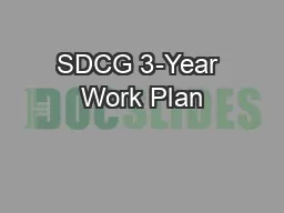 SDCG 3-Year Work Plan