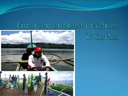Enforcement Best Practices in Cortes