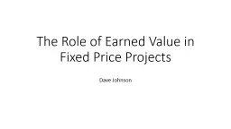 The Role of Earned Value in Fixed Price Projects