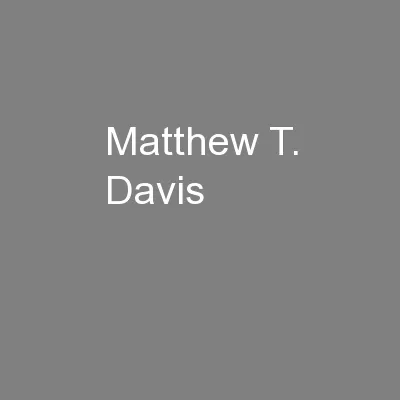 Matthew T. Davis