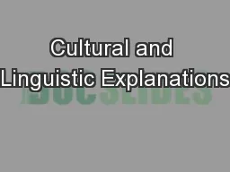 Cultural and Linguistic Explanations