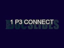 1 P3 CONNECT