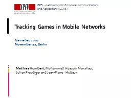 Tracking Games in Mobile Networks