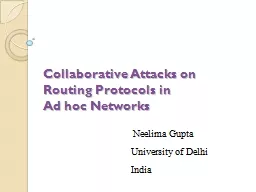 Collaborative Attacks on Routing Protocols in