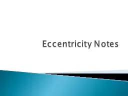 Eccentricity Notes