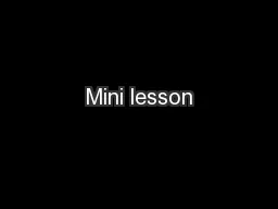 Mini lesson
