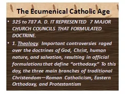 The Ecumenical Catholic Age