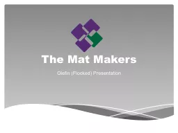 The Mat Makers