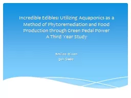 Incredible Edibles: Utilizing Aquaponics as a Method of