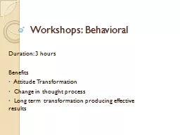 Workshops: Behavioral