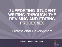 Supporting Student Writing Through the Revising and Editing