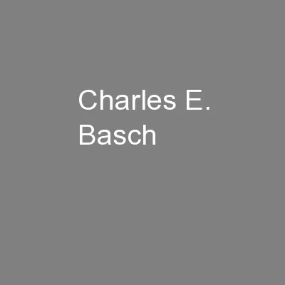 Charles E. Basch