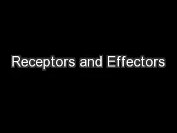 Receptors and Effectors