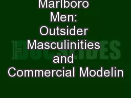 Marlboro Men: Outsider Masculinities and Commercial Modelin