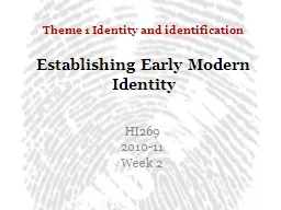 Theme 1 Identity and identification