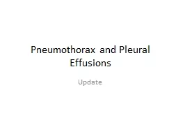 Pneumothorax and Pleural Effusions